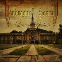 Lunatic Asylum - Mandragora Scream