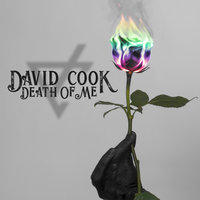Death of Me - David Cook