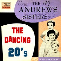 Don't Bring Lulu - The Andrews Sisters, Billy May and His Orchestra