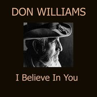 I Want You Back Again - Don Williams