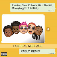 Pablo - Rvssian, Sfera Ebbasta, Rich The Kid