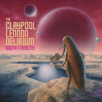 Blood and Rockets - Movement I, Saga of Jack Parsons - Movement II, Too the Moon - The Claypool Lennon Delirium