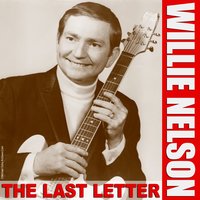 Will You Remember Mine? - Original - Willie Nelson