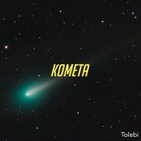 Комета - Tolebi