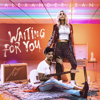 Waiting for You - Alexander Jean