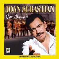 El Muchacho Triste - Joan Sebastian