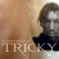 Piece Of Me - Tricky