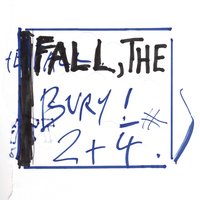 Bury - The Fall