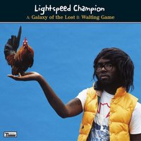 Waiting Game - Lightspeed Champion