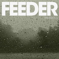 Waterfall - Feeder