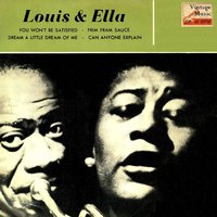 Dream A Little Dream Of Me (Recording: 1950) - Ella Fitzgerald, Louis Armstrong, Sy Oliver's Orchestra