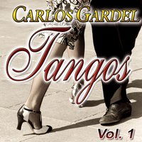 Lo Has Visto Con Otra - Carlos Gardel