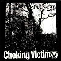 Born to Die - Choking Victim
