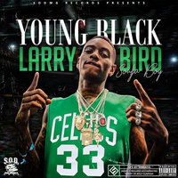 Young Black Larry Bird - Soulja Boy