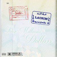 Dix millions de dollars - 3robi, Lacrim