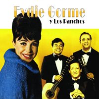 Since I Fell For You - Eydie Gorme, Los Panchos