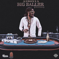 Big Baller - Aidonia