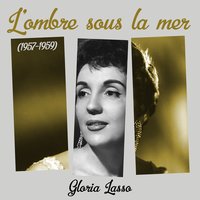 Histoire d’un amour - Franck Pourcel, Gloria Lasso