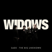 The Big Unknown - Sade