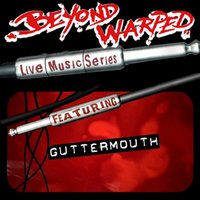 Perfect World - Guttermouth