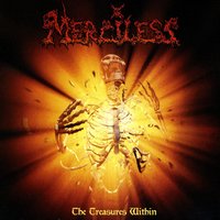 The Treasures Within - Merciless