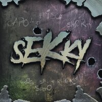 Sekky - Capo Lee, Frisco, Shorty