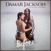 Before - Damar Jackson, MC Livinho