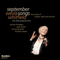 Speak Low - Wesla Whitfield, Kronos Quartet, The Mike Greensill Trio