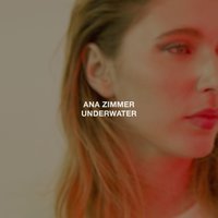 Underwater - Ana Zimmer