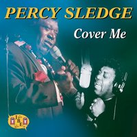 You Are All Around Me - Percy Sledge