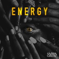 Energy - Sampa the Great, Nadeem Din-Gabisi
