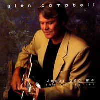 Show Me Your Way - Glen Campbell