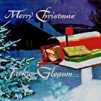 I'll Be Home for Christmas - Jackie Gleason