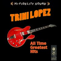 Gonna Get Along Without You - Trini Lopez