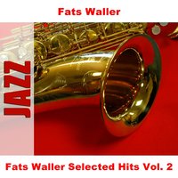 Blue, Turning Grey Over You - Original - Fats Waller