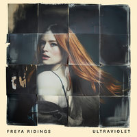 Ultraviolet - Freya Ridings, High Contrast