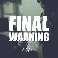 Final Warning - Jammz
