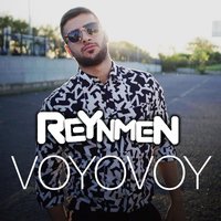 Voyovoy - Reynmen, Veysel Zaloğlu