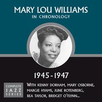 All God's Chillun Got Rhythm (10-07-46) - Mary Lou Williams