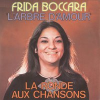 La ronde aux chansons - Frida Boccara