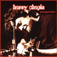 Stop Singing These Sad Songs - Harry Chapin