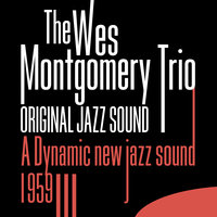 Round Midnight - The Wes Montgomery Trio, Wes Montgomery, Paul Parker