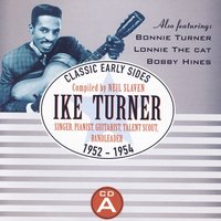 Early Times - Ike Turner, Dennis Binder