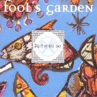 Wild Days - Fool's Garden