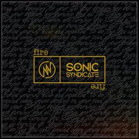 Fire - Sonic Syndicate