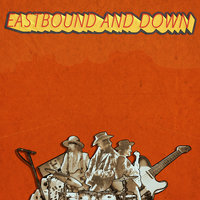 East Bound And Down - Midland