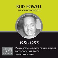 Over The Rainbow (05-01-51) - Bud Powell