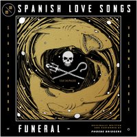 Funeral - Spanish Love Songs