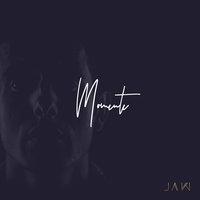 Momente - JAW