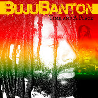 Time and a Place - Buju Banton